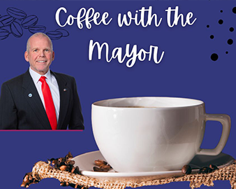 Coffee with the Mayor